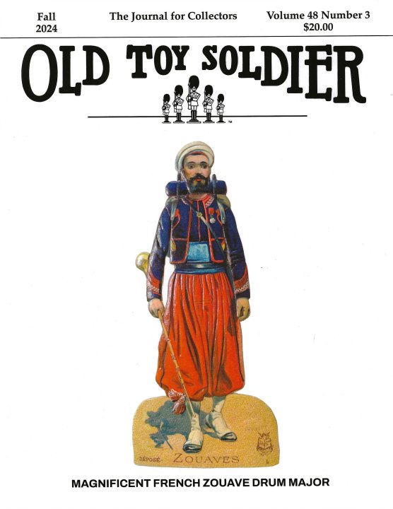 Fall 2024 Old Toy Soldier Magazine Volume 48 Number 3